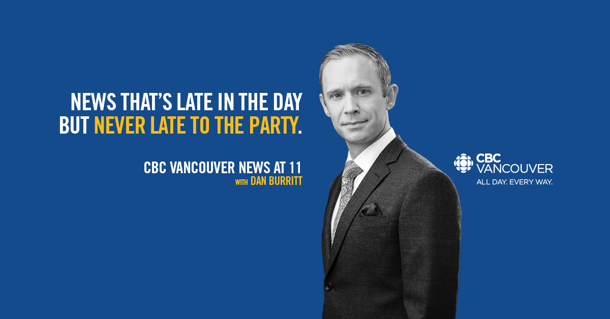 News that's late in the day, but never late to the party. - CBC Vancouver